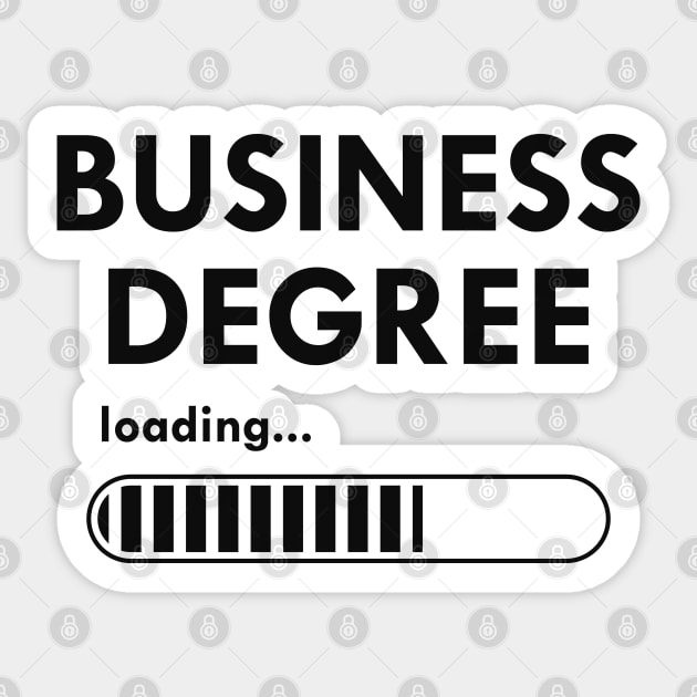 Business degree loading Sticker by KC Happy Shop